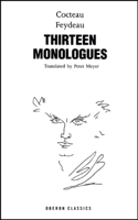 Thirteen Monologues (Oberon Classics Hardback Series) 1849431191 Book Cover