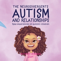 Autism & Relationships: Zuri 0645140848 Book Cover