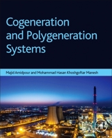 Cogeneration and Polygeneration Systems 0128172495 Book Cover