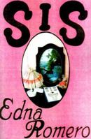 Sis: A Collection of Short Fiction about What as, What is, and What Could Be...Again 0595130208 Book Cover