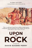 Upon This Rock 0941936066 Book Cover