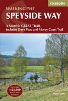 The Speyside Way: A Scottish Great Trail, Includes the Dava Way and Moray Coast Trails (British Long Distance) 1852848685 Book Cover