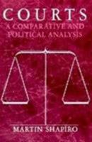 Courts: A Comparative and Political Analysis 0226750434 Book Cover