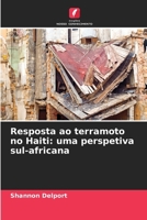 Resposta ao terramoto no Haiti: uma perspetiva sul-africana 620912691X Book Cover
