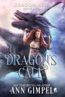 Dragon's Call: Dystopian Fantasy 1948871548 Book Cover