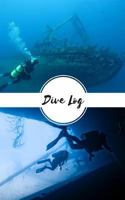 Dive Log: Scuba Diver-Logbook 1797002643 Book Cover
