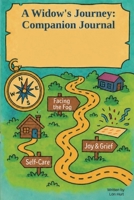 A Widow's Journey: Companion Journal B0H5VVT1TT Book Cover