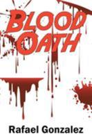 Blood Oath 1543480446 Book Cover