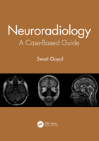 Neuroradiology: A Case-Based Guide 0367548003 Book Cover