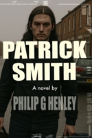 Patrick Smith B0GVMPWK9T Book Cover