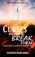 Curses and to Break Them 1532337043 Book Cover