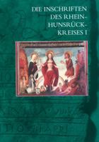 Die Inschriften Des Rhein-Hunsruck-Kreises I (Boppard, Oberwesel, St. Goar) 3895003468 Book Cover