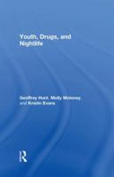 Youth, Drugs, and Nightlife 0415374715 Book Cover