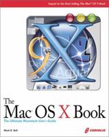 The Mac OS X Book: A Beginner's Guide to the Newest Mac OS 1576106055 Book Cover