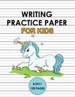 Writing Practice Paper For Kids: Handwriting Unicorn Notebook for kids 6x9 120 pages, Learn to write alphabets and improve writing skills with dotted journal for primary, preschool, school, kindergart 1694305546 Book Cover