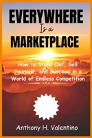 Everywhere is a Marketplace B0FMDKNZC9 Book Cover