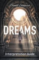Dreams Interpretation Guide B0CPRRNX95 Book Cover
