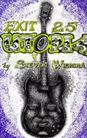Exit 25 Utopia (A Great American Punk Rock Novel) 0965681424 Book Cover