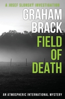 Field of Death: An atmospheric international mystery 1913028216 Book Cover