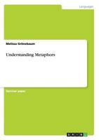 Understanding Metaphors 3656587655 Book Cover