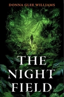 The Night Field 1529422701 Book Cover