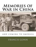 Memories of War in China 1502392852 Book Cover