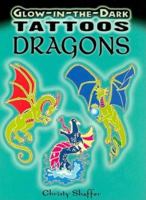 Glow-in-the-Dark Tattoos Dragons 0486468011 Book Cover