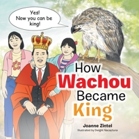 How Wachou Became King 1796053333 Book Cover