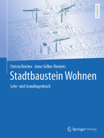 Stadtbaustein Wohnen: Lehr- und Grundlagenbuch 3658340703 Book Cover