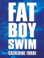 Fat Boy Swim 1405239662 Book Cover