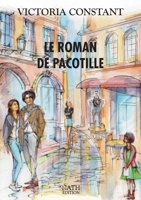 Le roman de Pacotille (French Edition) B0FWR4K9PK Book Cover