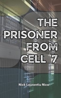 The Prisoner From Cell 7 B0FY1G6YK6 Book Cover