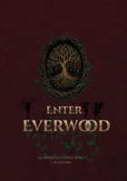 Enter Everwood B0HDK74J7X Book Cover