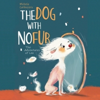 The Dog With No Fur 1919252606 Book Cover