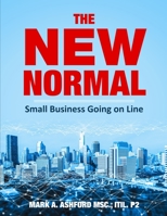 The New Normal Small Business Going on Line 1988441811 Book Cover