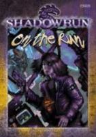 Shadowrun, On The Run 3890647774 Book Cover