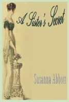 A Sister's Secret 1731349440 Book Cover