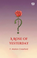 A Rose Of Yesterday 9373402579 Book Cover