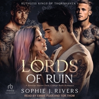 Lords Of Ruin: A Reverse Harem Dark College Bully Romance B0GS72937X Book Cover