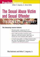 The Sexual Abuse Victim and Sexual Offender Treatment Planner (Practice Planners) 0471219797 Book Cover