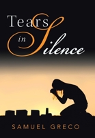 Tears in Silence 1524589748 Book Cover