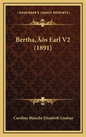 Bertha’s Earl V2 1166464261 Book Cover