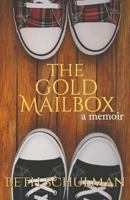 The Gold Mailbox 151370916X Book Cover