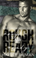 Rough & Ready 1542497191 Book Cover