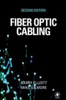 Fiber Optic Cabling 0750650133 Book Cover