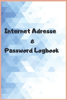 Internet Adresse & Password Notebook: Lined Notebook / Journal Gift, 100 Pages, 6x9, Soft Cover, Matte Finish 1660651190 Book Cover