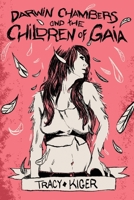 Darwin Chambers and the Children of Gaia B0BSF2Q3YD Book Cover