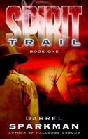 Spirit Trail 143285304X Book Cover