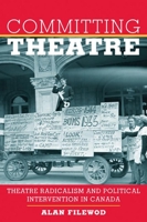 Committing Theatre 1926662768 Book Cover