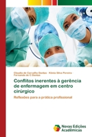 Conflitos Inerentes a Gerencia de Enfermagem Em Centro Cirurgico 3639610814 Book Cover